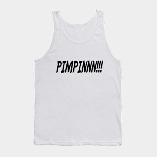 PIMPINNN!!! - IN BLACK - FETERS AND LIMERS – CARIBBEAN EVENT DJ GEAR Tank Top